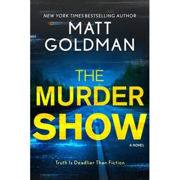 The Murder Show -- Matt Goldman - Picture 1 of 1